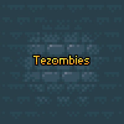 Tezombies